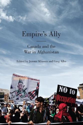 Бумажная книга «Empire's Ally: Canada and the War in Afghanistan», авторов Грег Альбо, Жером Классен - фото №1