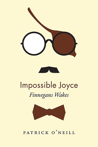 Паперова книга «Impossible Joyce: Finnegans Wakes», автор Патрік О'Ніл - фото №1