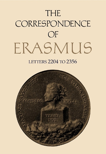 Бумажная книга «The Correspondence of Erasmus: Letters 2204 to 2356 Volume 16», автор Эразм Роттердамский - фото №1