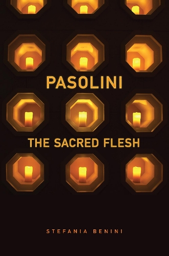 Бумажная книга «Pasolini: The Sacred Flesh», автор Стефания Бенини - фото №1