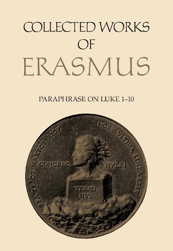 Бумажная книга «Collected Works of Erasmus: Paraphrase on Luke 1-10, Volume 47», автор Эразм Роттердамский - фото №1