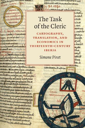 Паперова книга «The Task of the Cleric: Cartography, Translation, and Economics in Thirteenth-Century Iberia», автор Сімона Піне - фото №1