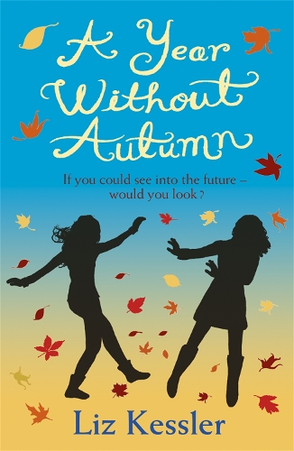 Бумажная книга «A Year without Autumn», автор Лиз Кесслер - фото №1