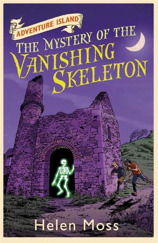 Бумажная книга «Adventure Island: The Mystery of the Vanishing Skeleton: Book 6», автор Хелен Мосс - фото №1