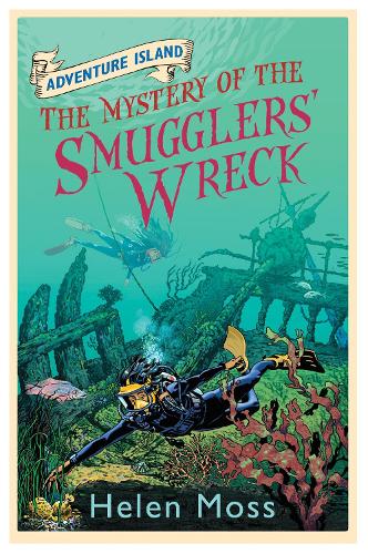 Бумажная книга «Adventure Island: The Mystery of the Smugglers' Wreck: Book 9», автор Хелен Мосс - фото №1
