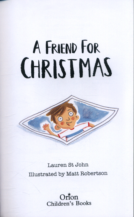 Паперова книга «Early Reader: A Friend for Christmas», автор Лорен Сент-Джон - фото №1
