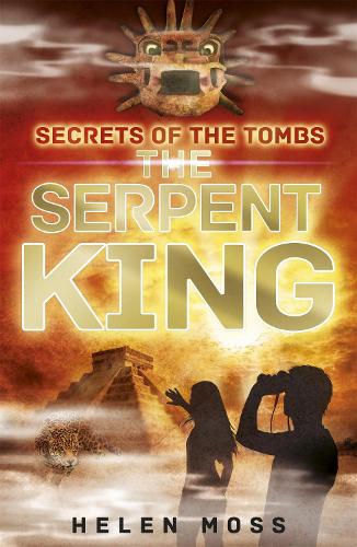 [object Object] «Secrets of the Tombs: The Serpent King: Book 3», автор Хелен Мосс - фото №1