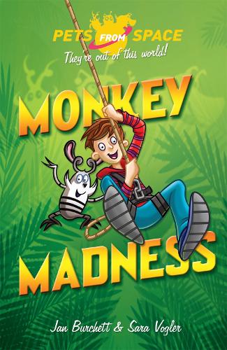 Паперова книга «Pets from Space: Monkey Madness: Book 3», авторів Джен Бьорчет, Сара Воґлер - фото №1