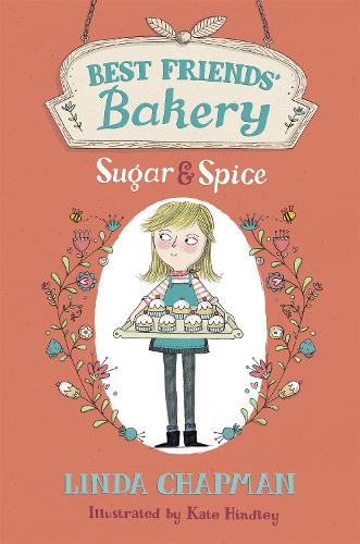 Паперова книга «Best Friends' Bakery: Sugar and Spice: Book 1», автор Лінда Чепмен - фото №1