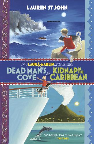 [object Object] «Laura Marlin Mysteries: Dead Man's Cove and Kidnap in the Caribbean: 2in1 Omnibus of books 1 and 2», автор Лорен Сент-Джон - фото №1