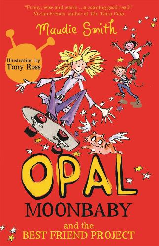 Бумажная книга «Opal Moonbaby: Opal Moonbaby and the Best Friend Project: Book 1», автор Моди Смит - фото №1