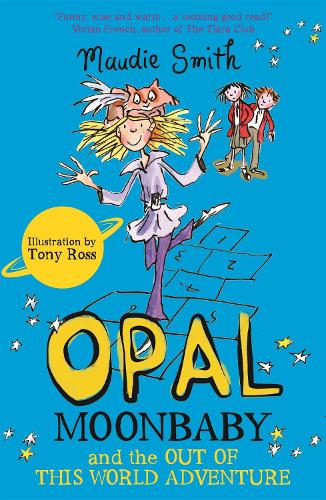 Бумажная книга «Opal Moonbaby and the Out of this World Adventure: Book 2», автор Моди Смит - фото №1