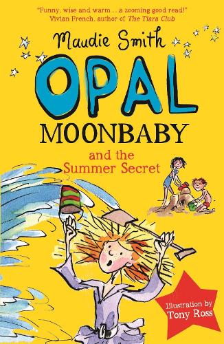 Бумажная книга «Opal Moonbaby and the Summer Secret: Book 3», автор Моди Смит - фото №1
