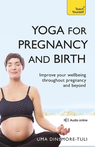 Паперова книга «Yoga For Pregnancy And Birth: Teach Yourself», автор Ума Дінсмор-Тулі - фото №1