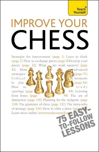 Паперова книга «Improve Your Chess: Teach Yourself», автор Вільям Гартсон - фото №1