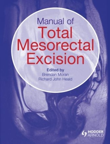 Паперова книга «Manual of Total Mesorectal Excision» - фото №1