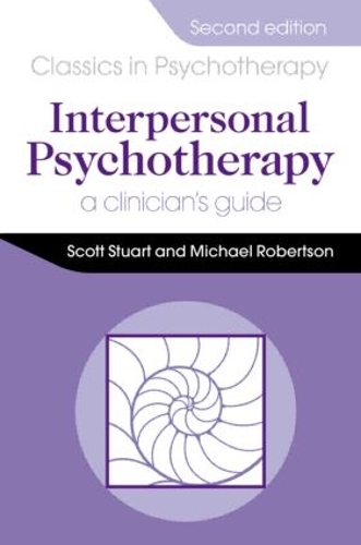 Паперова книга «Interpersonal Psychotherapy 2E                                        A Clinician's Guide», авторів Майкл Робертсон, Скотт Стюарт - фото №1
