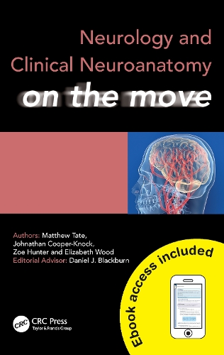 Бумажная книга «Neurology and Clinical Neuroanatomy on the Move», авторов Элизабет Вуд, Джонатан Купер-Кнок, Мэтью Тейт, Зои Хантер - фото №1