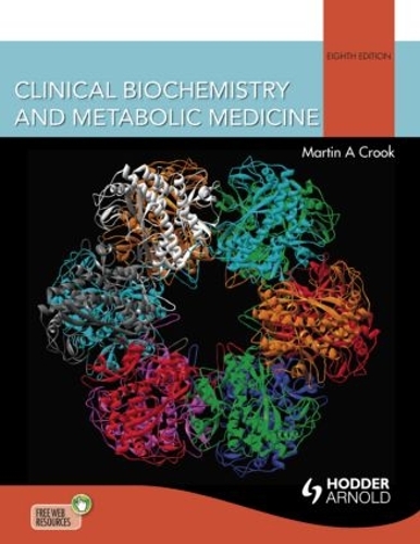 Паперова книга «Clinical Biochemistry and Metabolic Medicine», автор Мартін Крук - фото №1