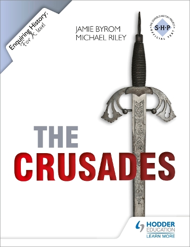 Паперова книга «Enquiring History: The Crusades: Conflict and Controversy, 1095-1291», авторів Джеймі Байром, Майкл Райлі - фото №1