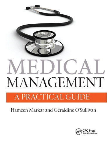 Паперова книга «Medical Management: A Practical Guide», авторів Джеральдін О'Салліван, Хамін Маркар - фото №1