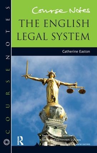 Бумажная книга «Course Notes: the English Legal System», автор Кэтрин Истон - фото №1