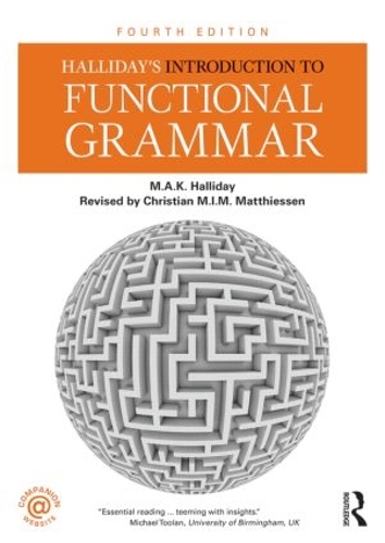 [object Object] «Halliday's Introduction to Functional Grammar», авторів Крістіан М.І.М. Маттіссен, М.А.К. Голлідей - фото №1