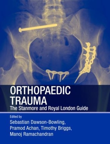 Паперова книга «Orthopaedic Trauma: The Stanmore and Royal London Guide» - фото №1