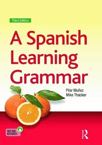 [object Object] «A Spanish Learning Grammar», авторів Майк Такер, Пілар Муньос - фото №1
