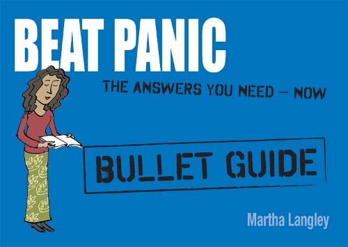 Бумажная книга «Beat Panic: Bullet Guides                                             Everything You Need to Get Started», автор Марта Лэнгли - фото №1