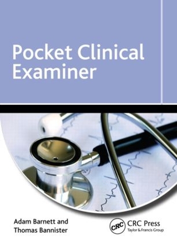 Паперова книга «Pocket Clinical Examiner», авторів Адам Барнетт, Томас Банністер - фото №1