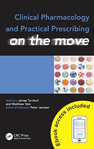 Бумажная книга «Clinical Pharmacology and Practical Prescribing on the Move», авторов Джеймс Тернбулл, Мэтью Тейт - фото №1