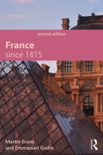 Бумажная книга «France Since 1815», автор Эммануэль Годен - фото №1