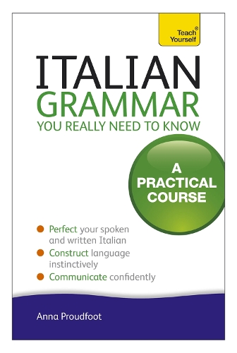Паперова книга «Italian Grammar You Really Need To Know: A Practical Course», автор Анна Праудфут - фото №1