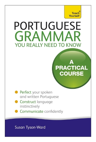 Паперова книга «Portuguese Grammar You Really Need To Know: Teach Yourself», автор Сью Тайсон-Ворд - фото №1