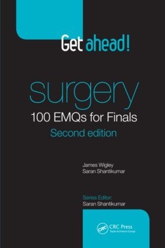 Бумажная книга «Get ahead! Surgery: 100 EMQs for Finals», автор Джеймс Уигли - фото №1