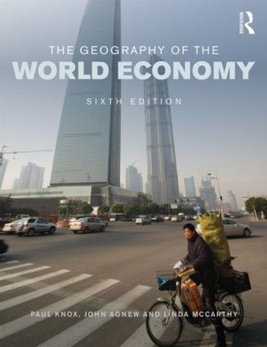 Паперова книга «The Geography of the World Economy», авторів Джон Агню, Лінда Маккарті, Пол Нокс - фото №1
