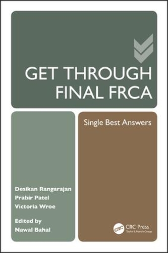 Паперова книга «Get Through Final FRCA: Single Best Answers», авторів Дезікан Рангараджан, Прабір Патель, Вікторія Вро - фото №1