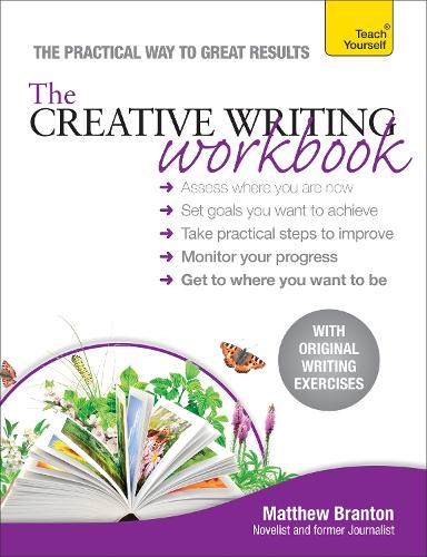 Бумажная книга «The Creative Writing Workbook: The practical way to improve your writing skills», автор Мэтью Брантон - фото №1