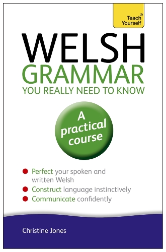 [object Object] «Welsh Grammar You Really Need to Know: Teach Yourself», автор Кристин Джонс - фото №1