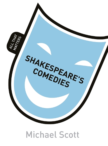 Бумажная книга «Shakespeare's Comedies: All That Matters», автор Майкл Скотт - фото №1