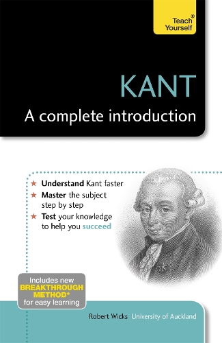 Бумажная книга «Kant: A Complete Introduction: Teach Yourself», автор Роберт Уикс - фото №1