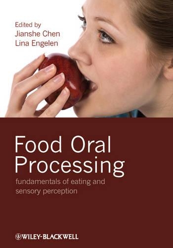Паперова книга «Food Oral Processing: Fundamentals of Eating and Sensory Perception», авторів Цзяньше Чен, Ліна Енгелен - фото №1