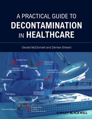 Паперова книга «A Practical Guide to Decontamination in Healthcare», авторів Деніз Шеард, Джеральд Е. Макдоннелл - фото №1