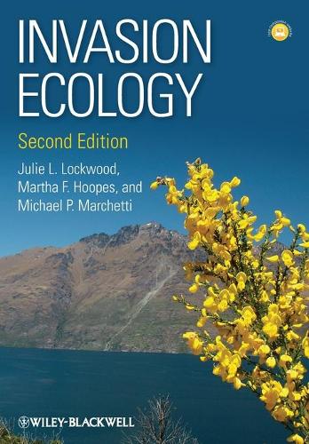 Паперова книга «Invasion Ecology», авторів Джулі Л. Локвуд, Марта Ф. Хупс, Майкл П. Маркетті - фото №1