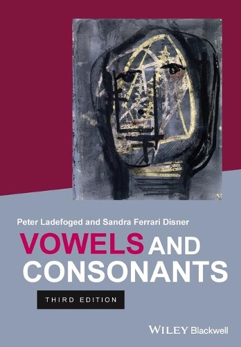 Бумажная книга «Vowels and Consonants», авторов Питер Ладефогед, Сандра Феррари Диснер - фото №1