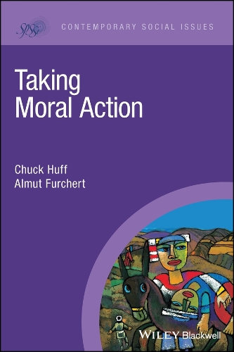 Бумажная книга «Taking Moral Action», авторов Альмут Фурхерт, Чак Хафф - фото №1