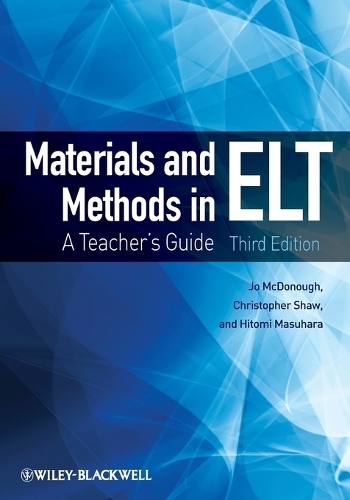 [object Object] «Materials and Methods in ELT: A Teacher's Guide», авторів Крістофер Шоу, Хітомі Масухара, Джо МакДонаф - фото №1