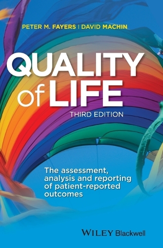 Бумажная книга «Quality of Life: The Assessment, Analysis and Reporting of Patient-reported Outcomes», авторов Дэвид Мачин, Питер М. Файерс - фото №1