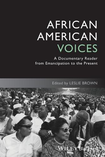 Паперова книга «African American Voices: A Documentary Reader from Emancipation to the Present», автор Леслі Браун - фото №1